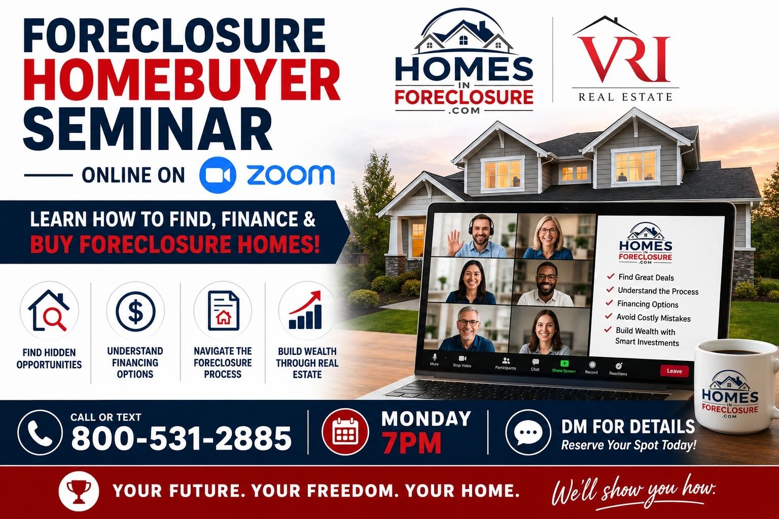 Foreclosure Homebuyer Seminar on Zoom every Monday 7pm